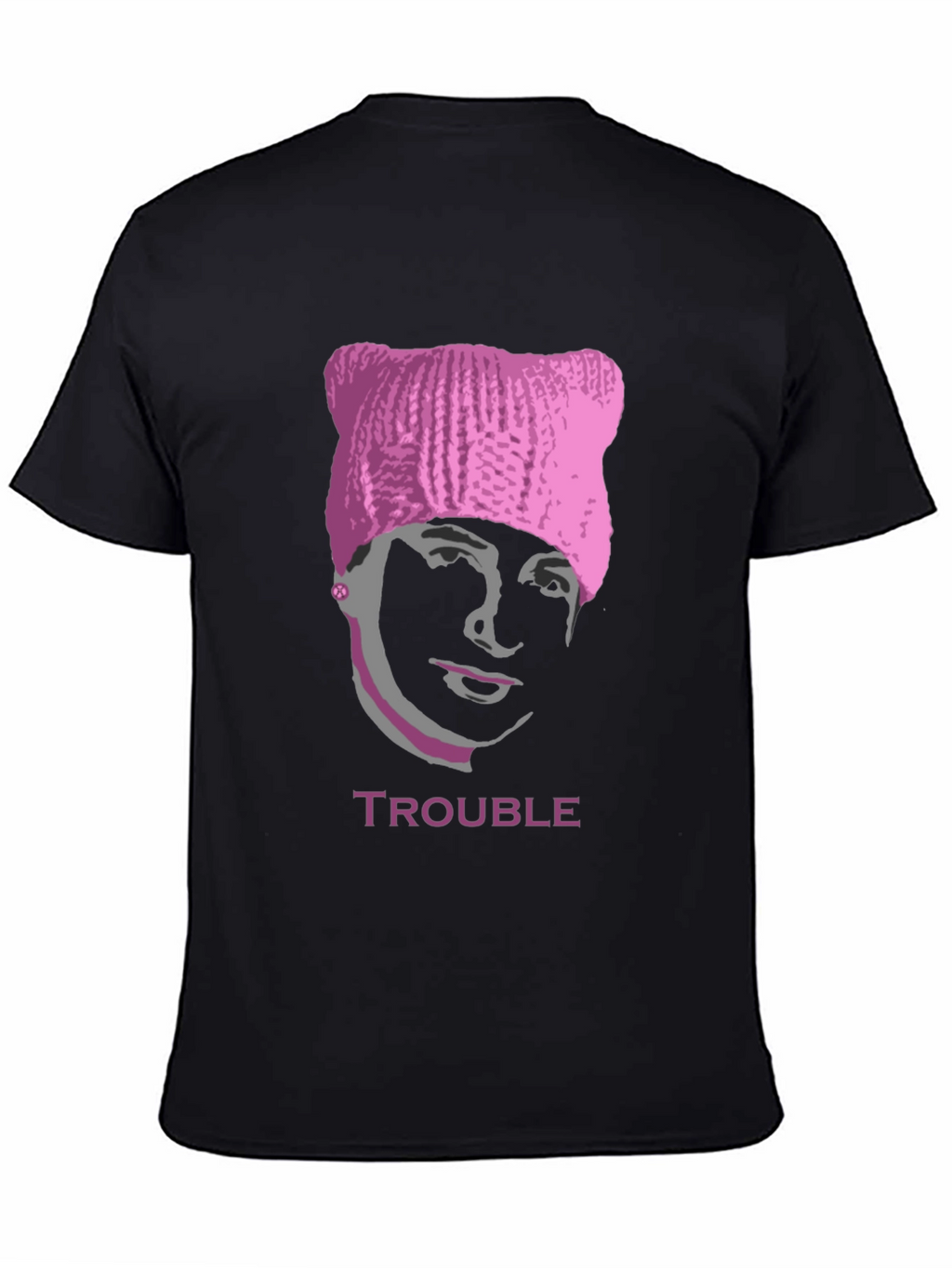 Trouble Pussyhat Tee - Unisex Graphic T-Shirt
