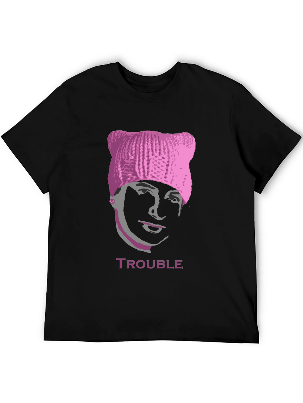 Trouble Pussyhat Tee - Unisex Graphic T-Shirt