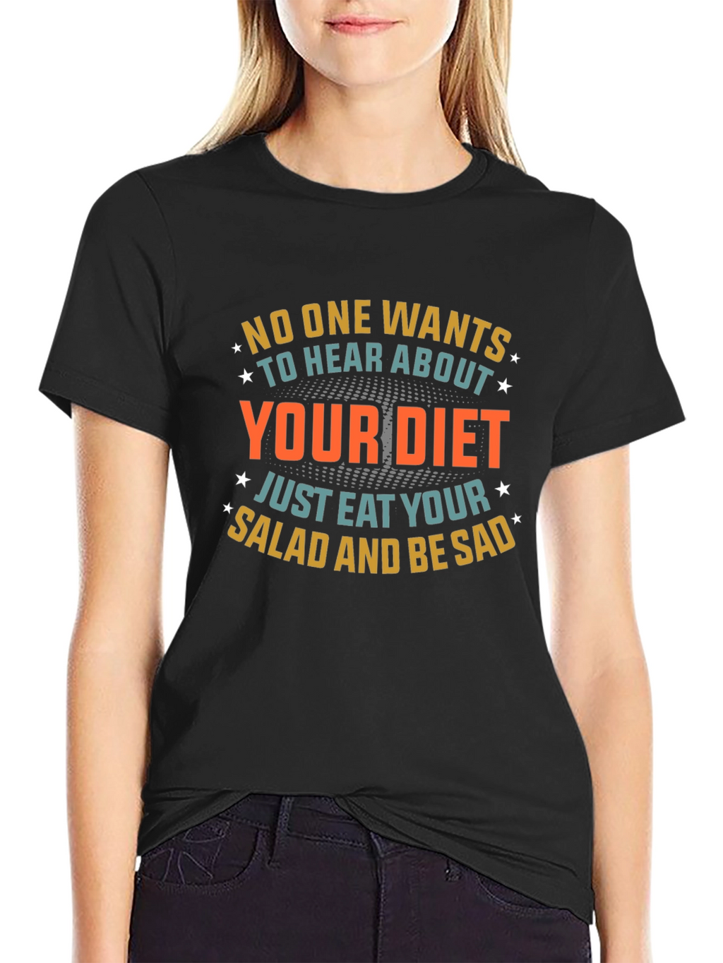 Humorous Diet T-Shirt: Eat Salad & Be Sad!