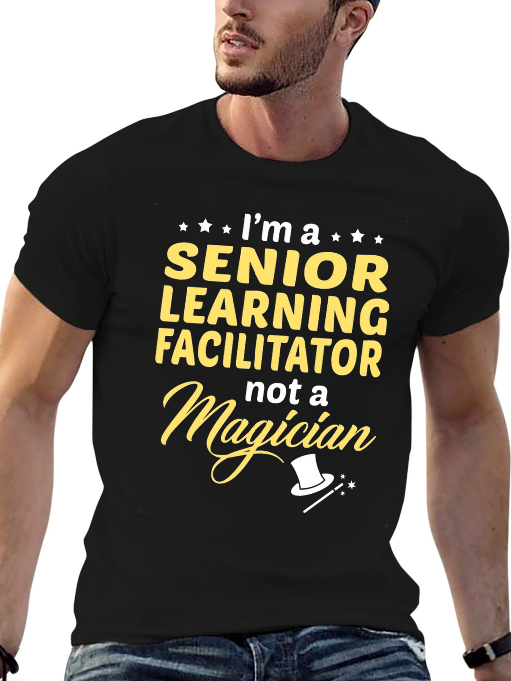 Senior Learning Facilitator Not A Magician T-Shirt
