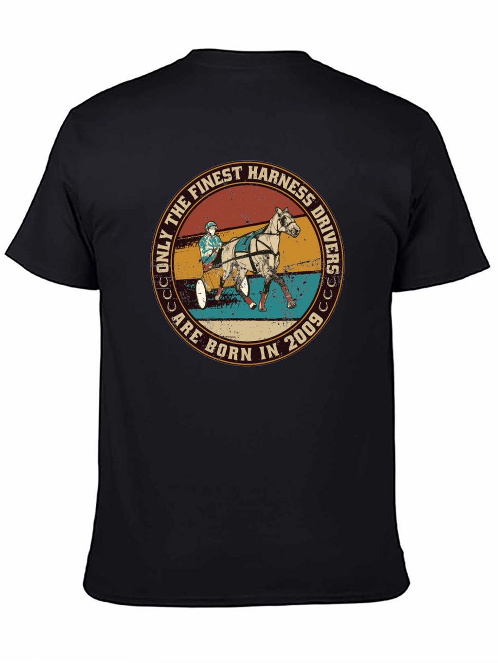 Finest Harness Drivers Born in 2009 Black T-Shirt