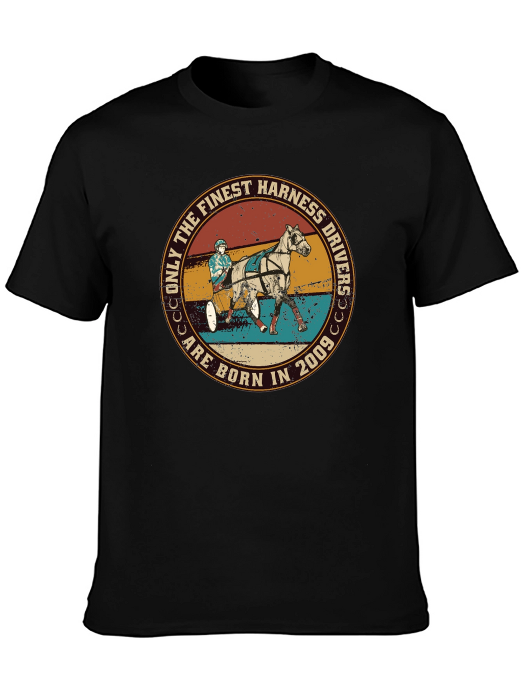Finest Harness Drivers Born in 2009 Black T-Shirt