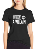Chillin Like A Villain Black Graphic T-Shirt