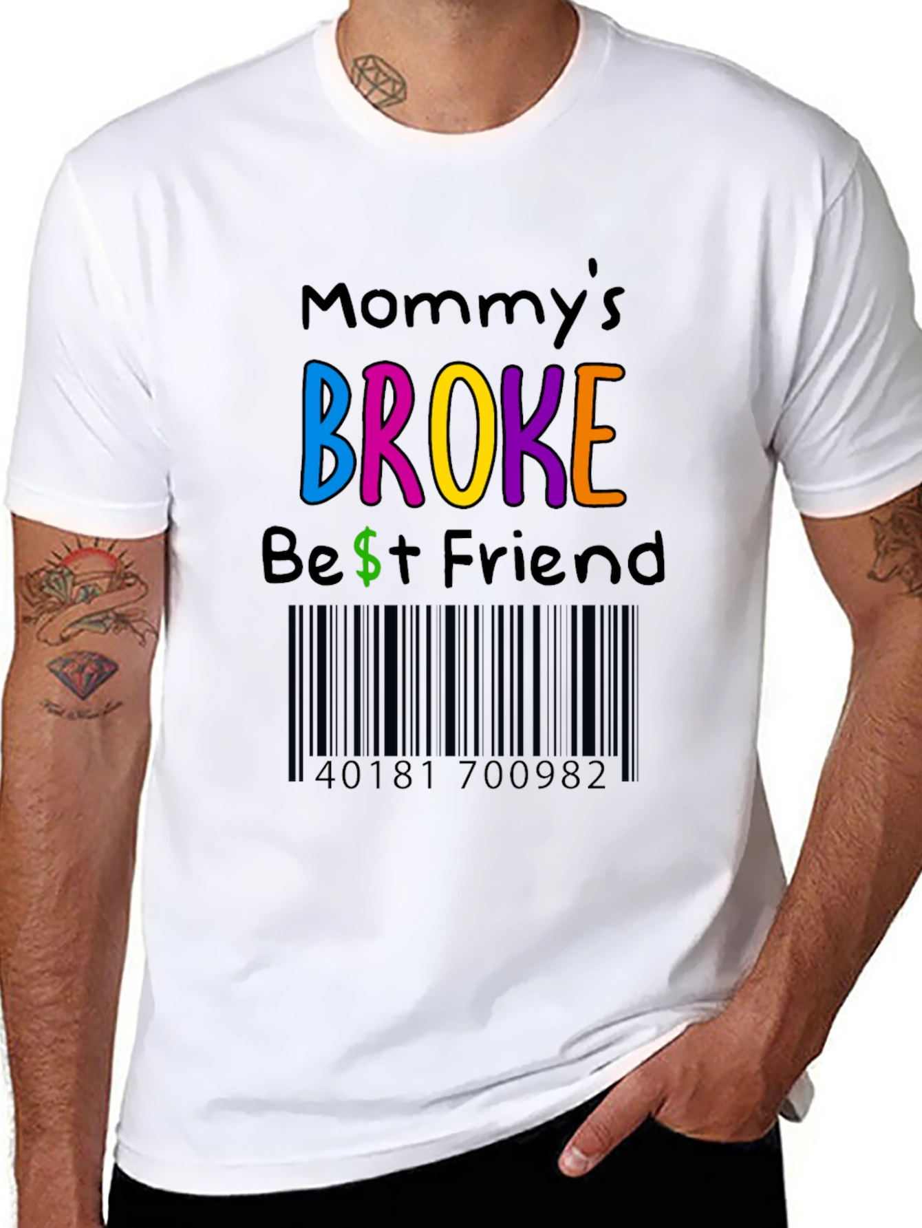 Mommys Broke Best Friend T-Shirt
