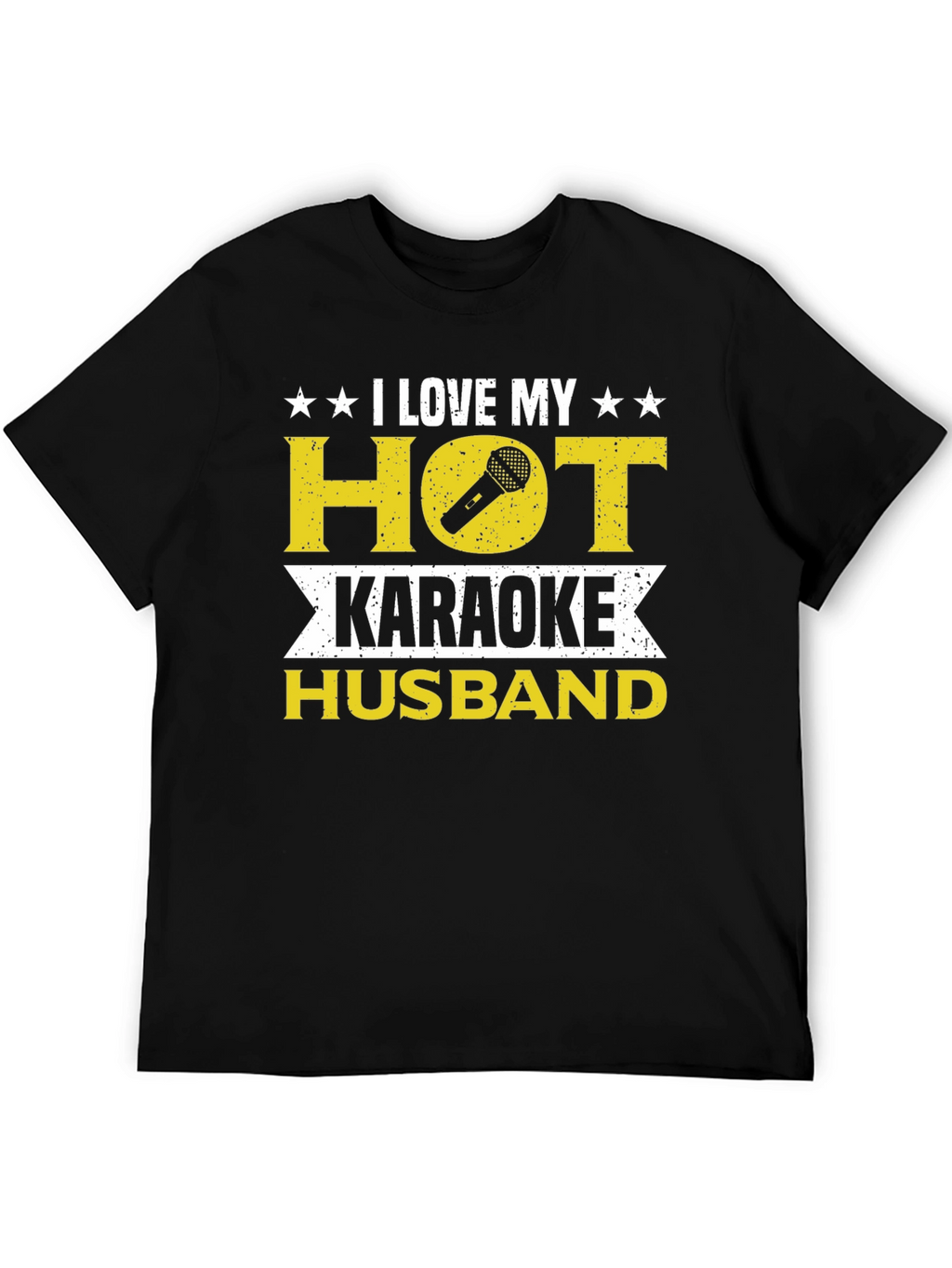 I Love My Hot Karaoke Husband T-Shirt