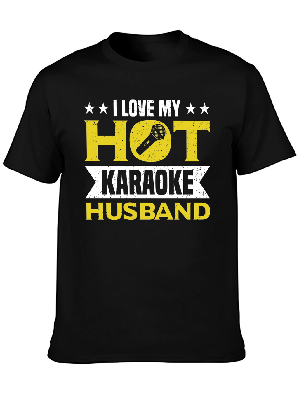 I Love My Hot Karaoke Husband T-Shirt