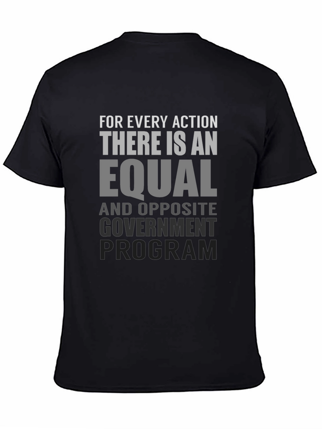 Equal & Opposite Government Program T-Shirt