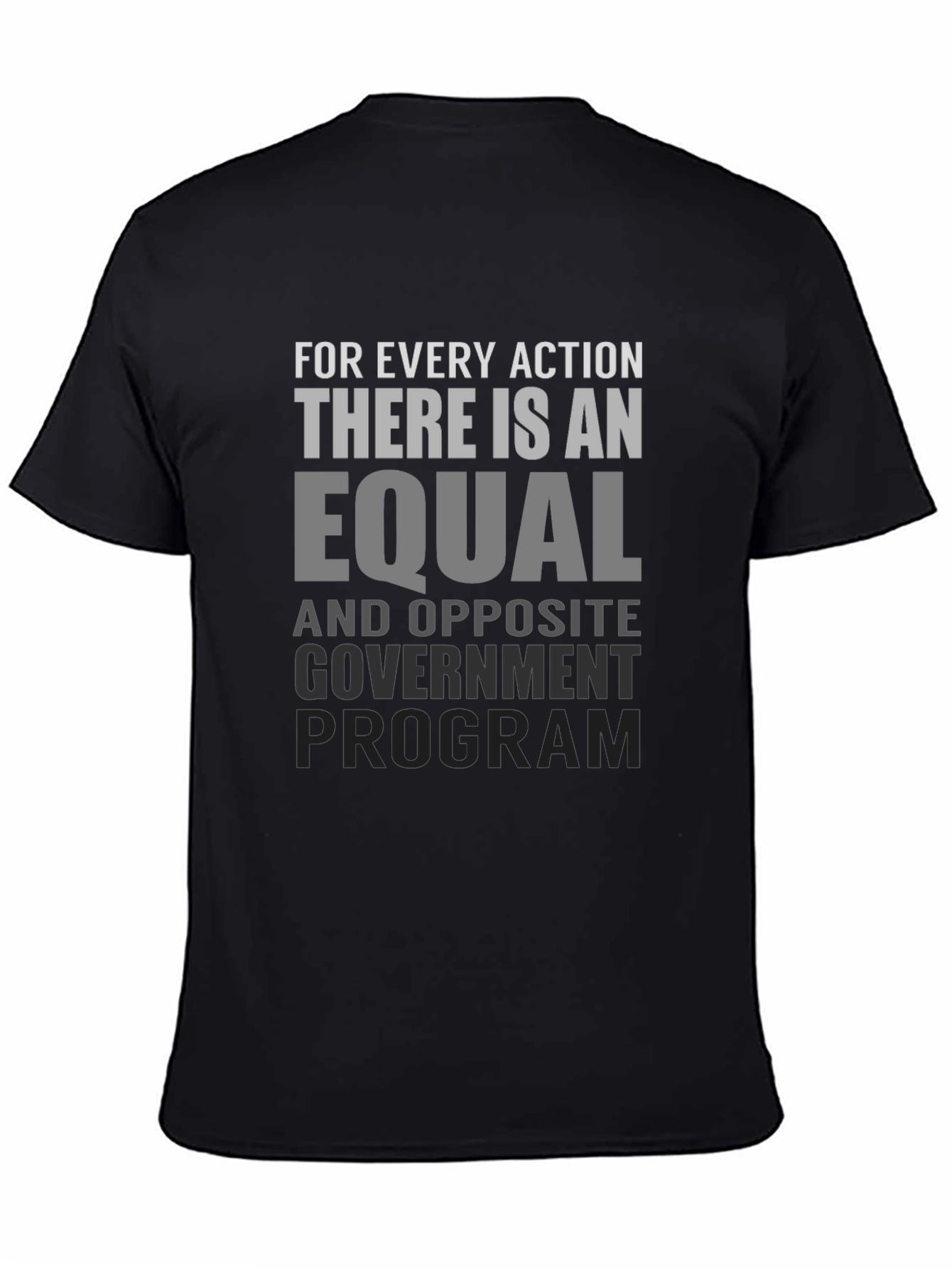 Equal & Opposite Government Program T-Shirt