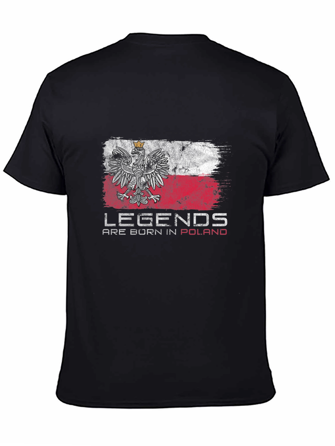 Legends Are Born In Poland Flag T-Shirt