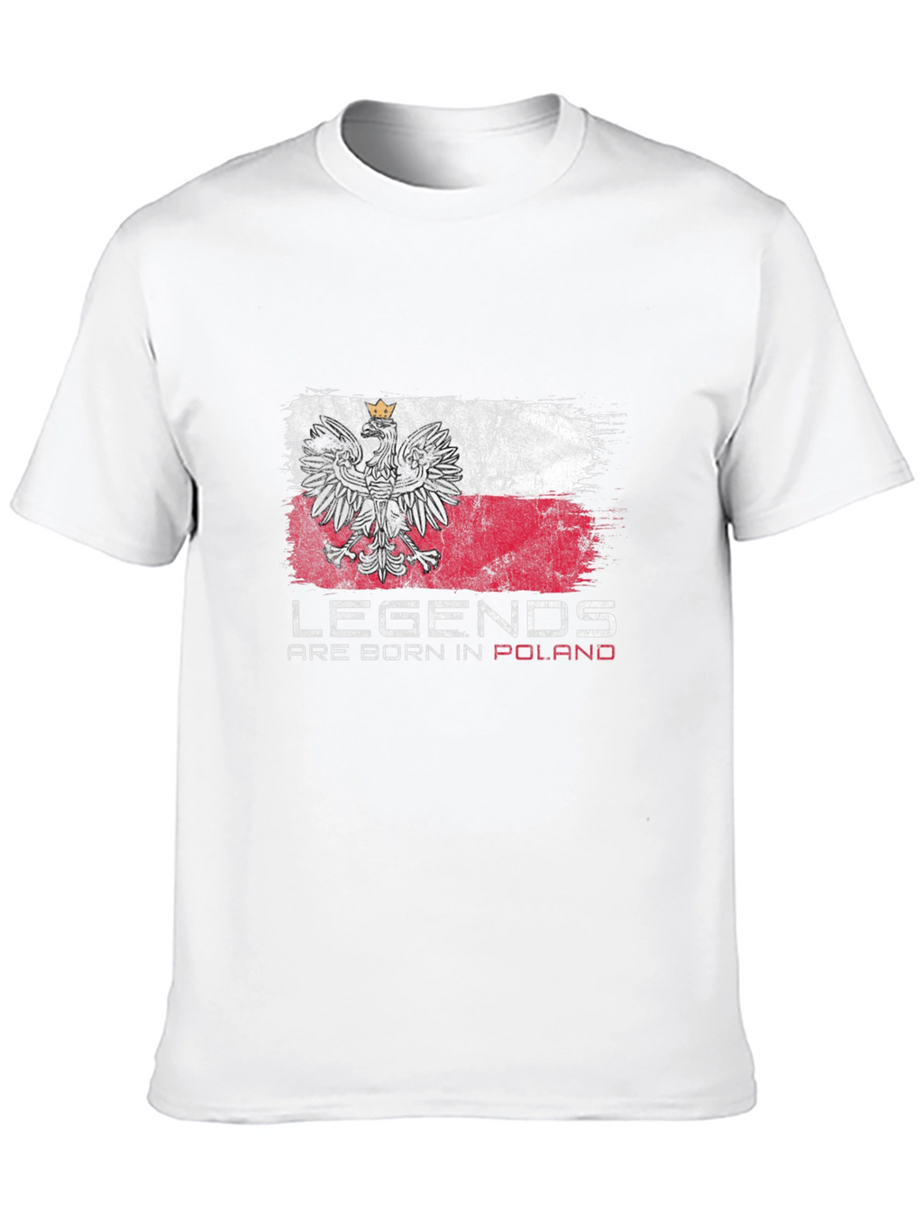 Legends Are Born In Poland Flag T-Shirt