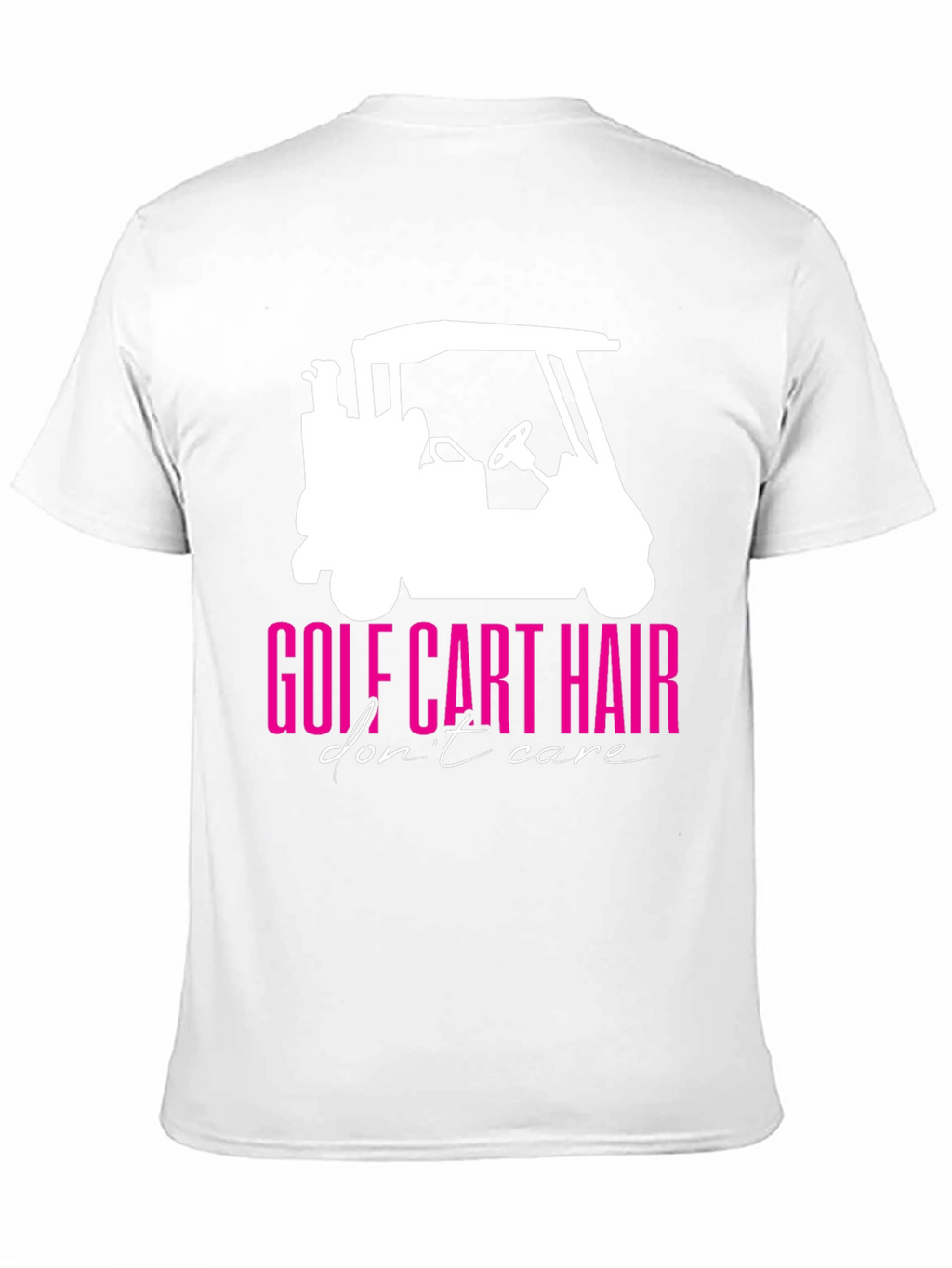 Golf Cart Hair Dont Care Graphic Tee