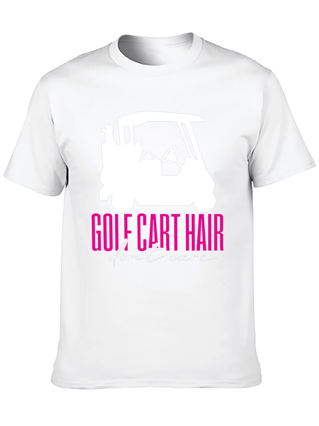 Golf Cart Hair Dont Care Graphic Tee