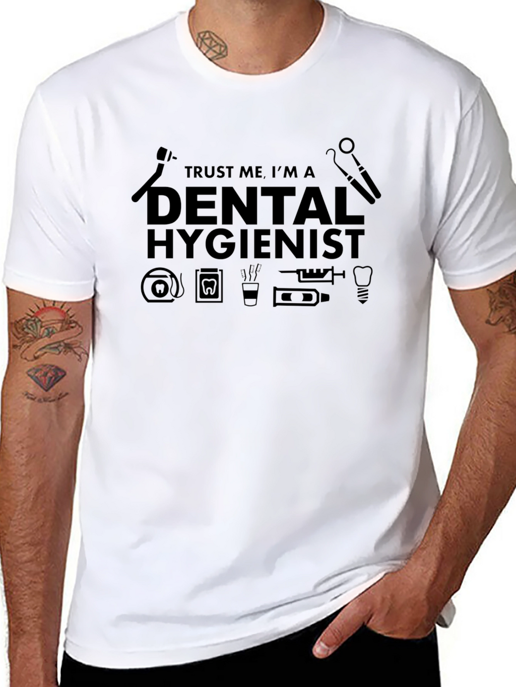 Dental Hygienist T-Shirt - Trust Me Im A...