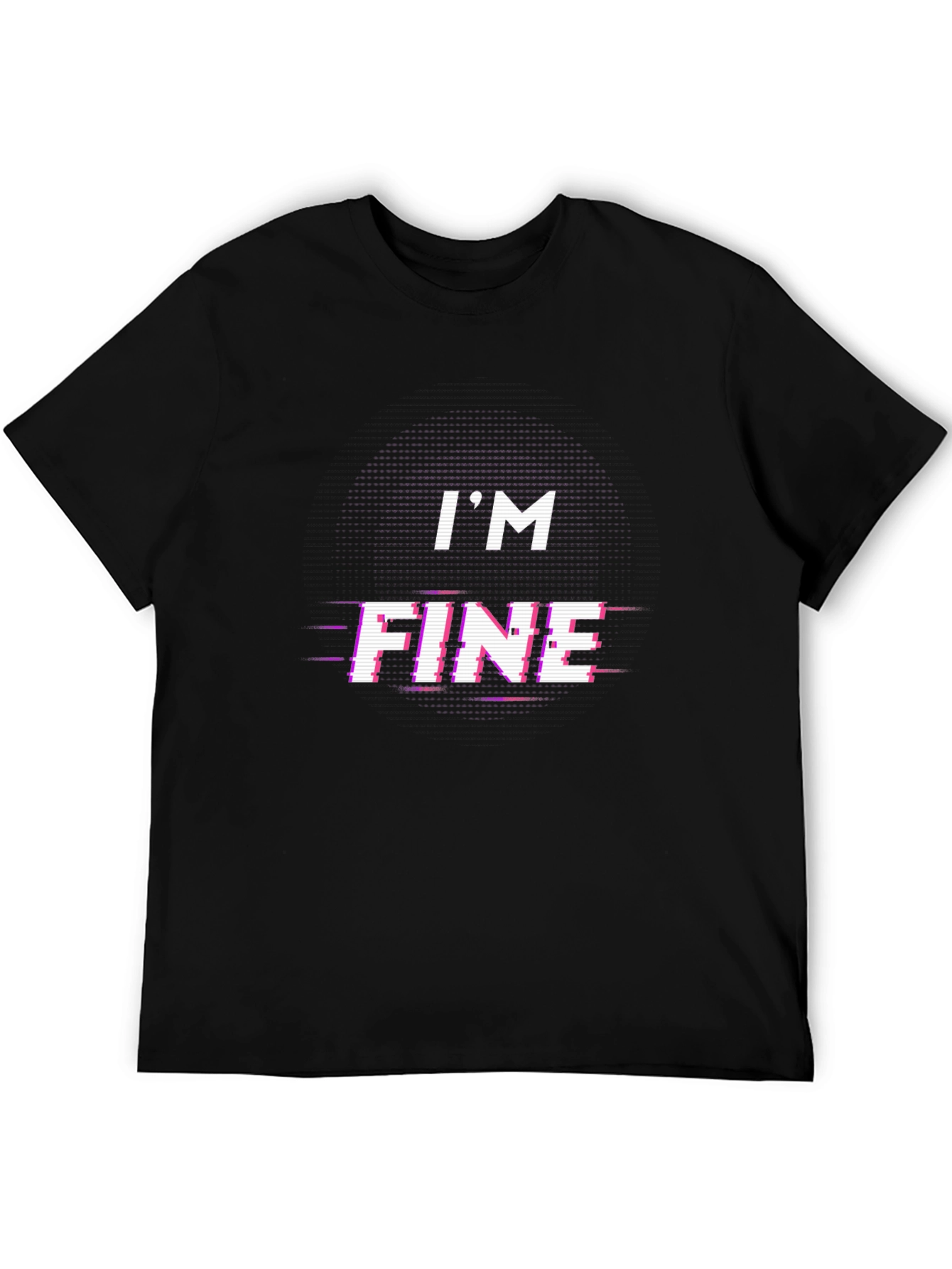 Im Fine Glitch Tee - Trendy Graphic T-Shirt