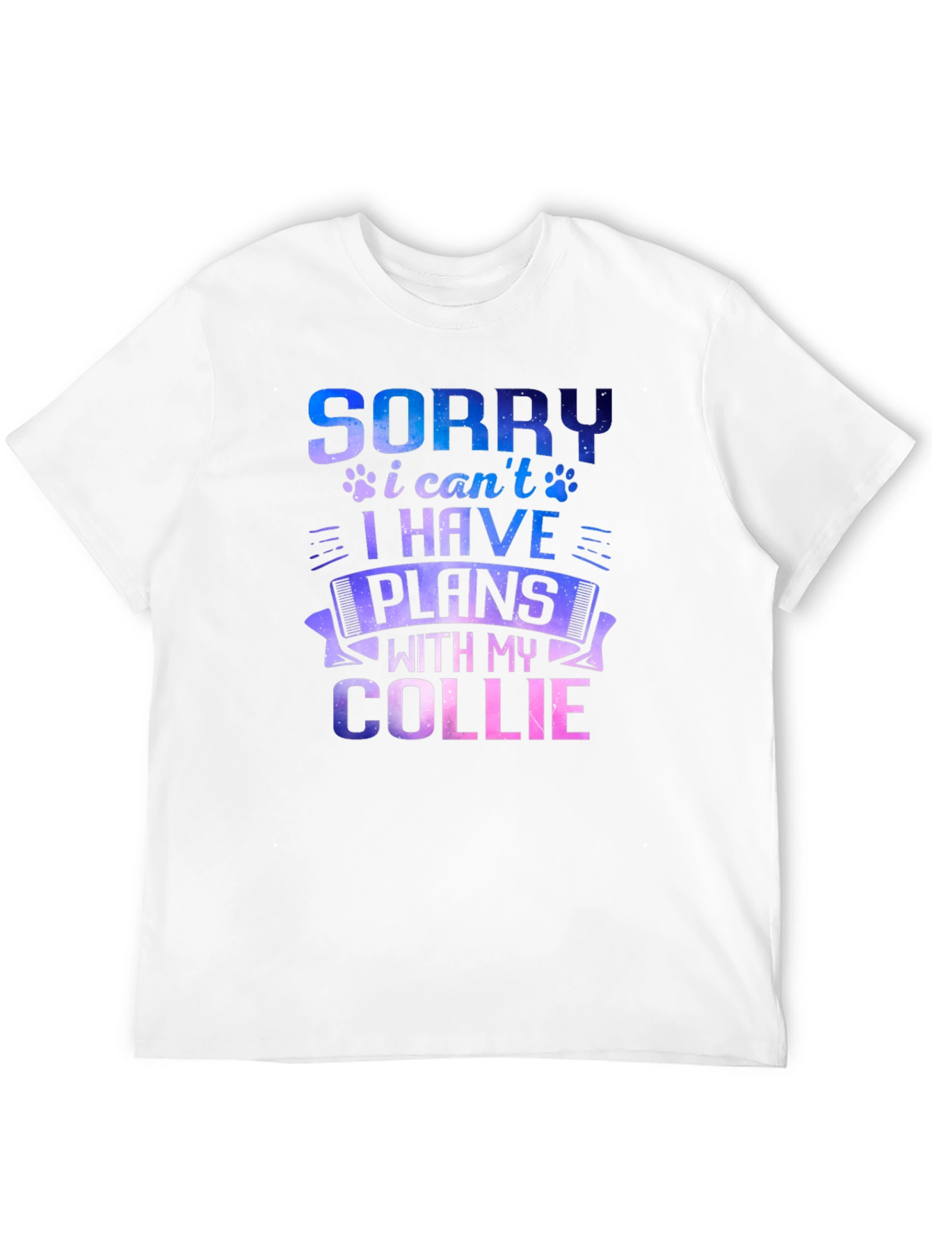 Sorry I Have Plans With My Collie T-Shirt