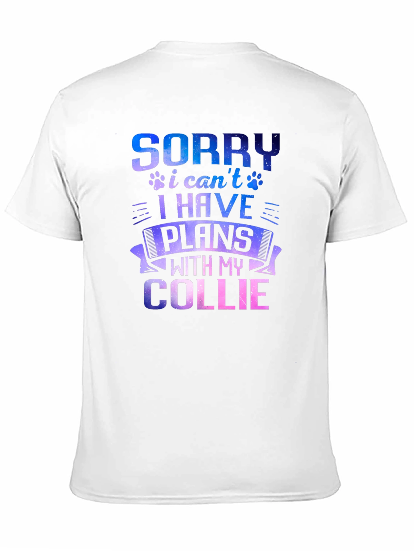 Sorry I Have Plans With My Collie T-Shirt