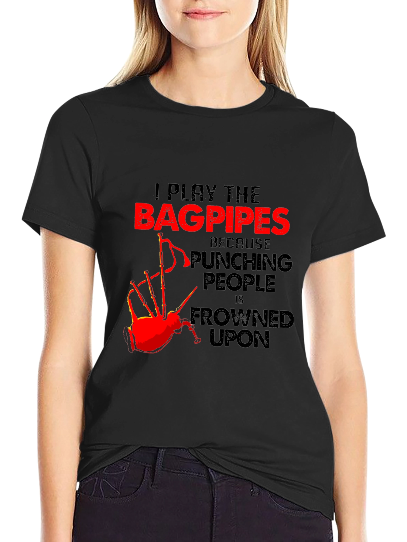 Bagpipes T-Shirt: I Play the Bagpipes - Funny Musician Tee
