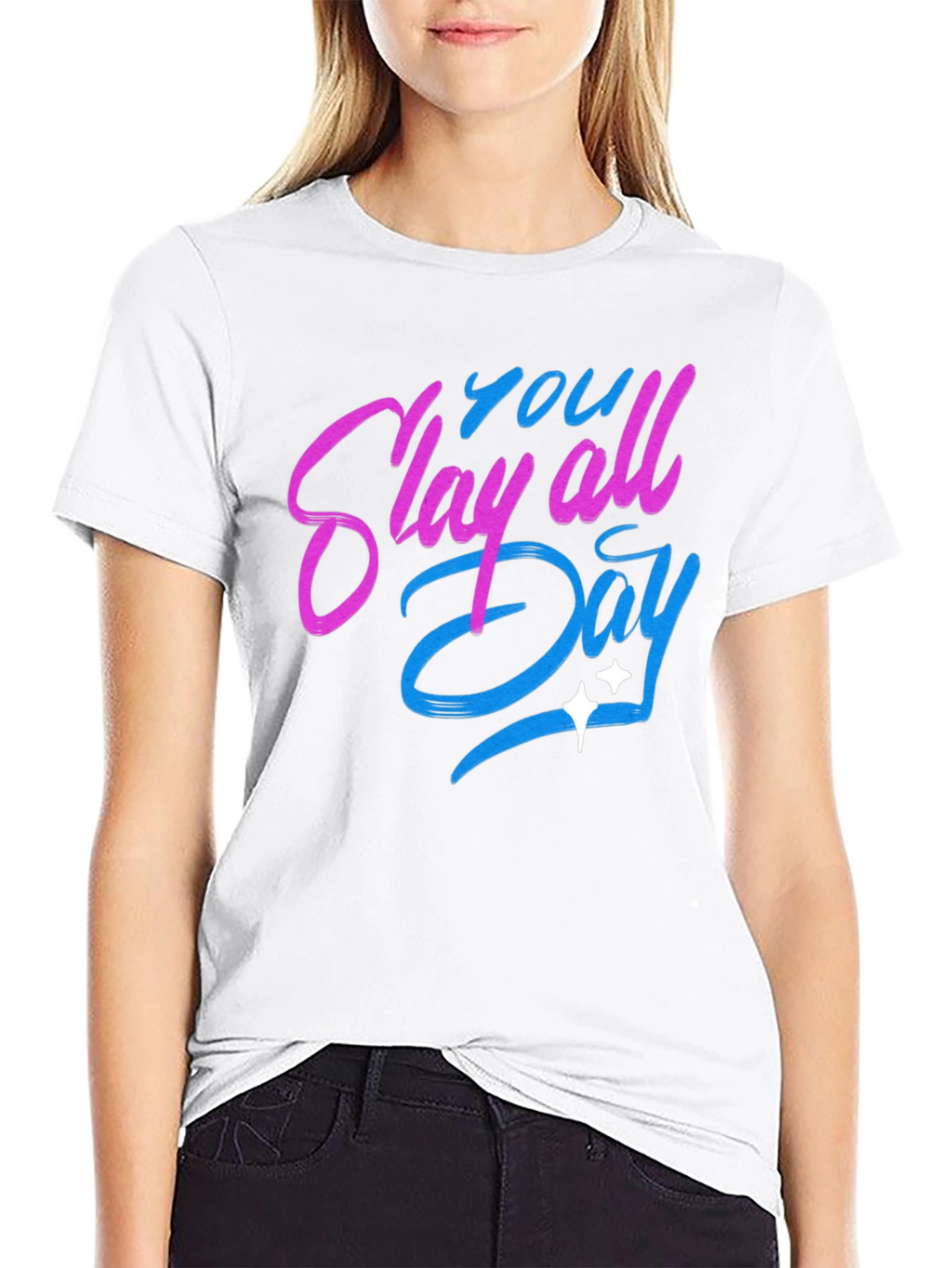 Slay All Day Graphic T-Shirt - Trendy Casual Tee