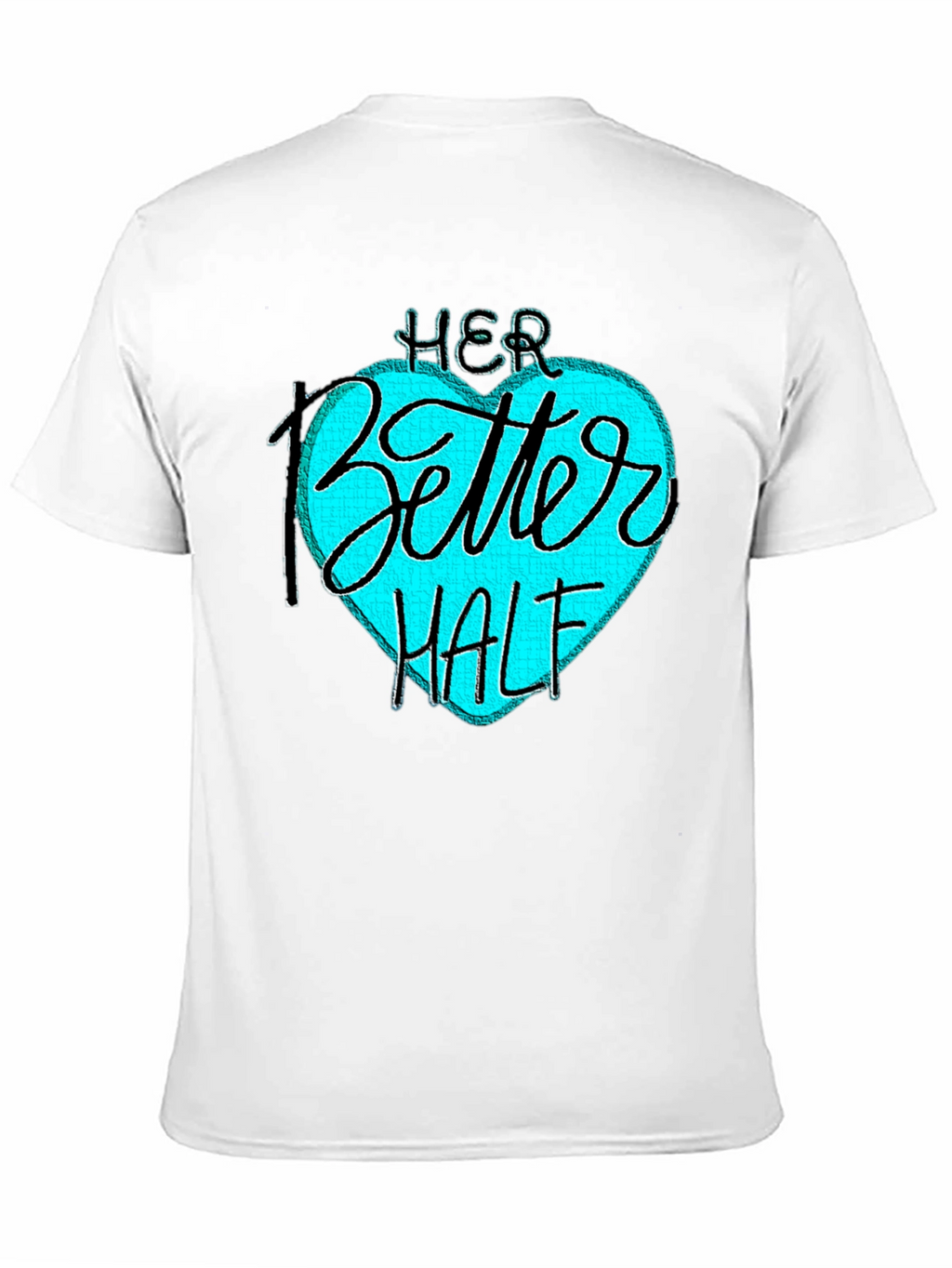 Her Better Half Black T-Shirt - Couples Matching Design
