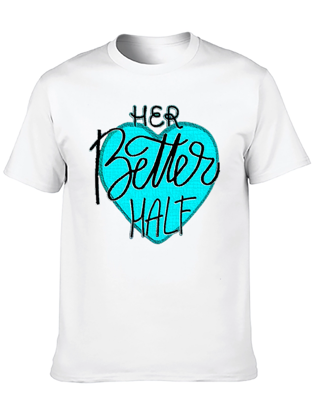 Her Better Half Black T-Shirt - Couples Matching Design