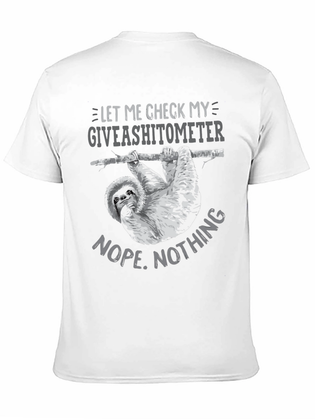 Giveashitometer Sloth T-Shirt