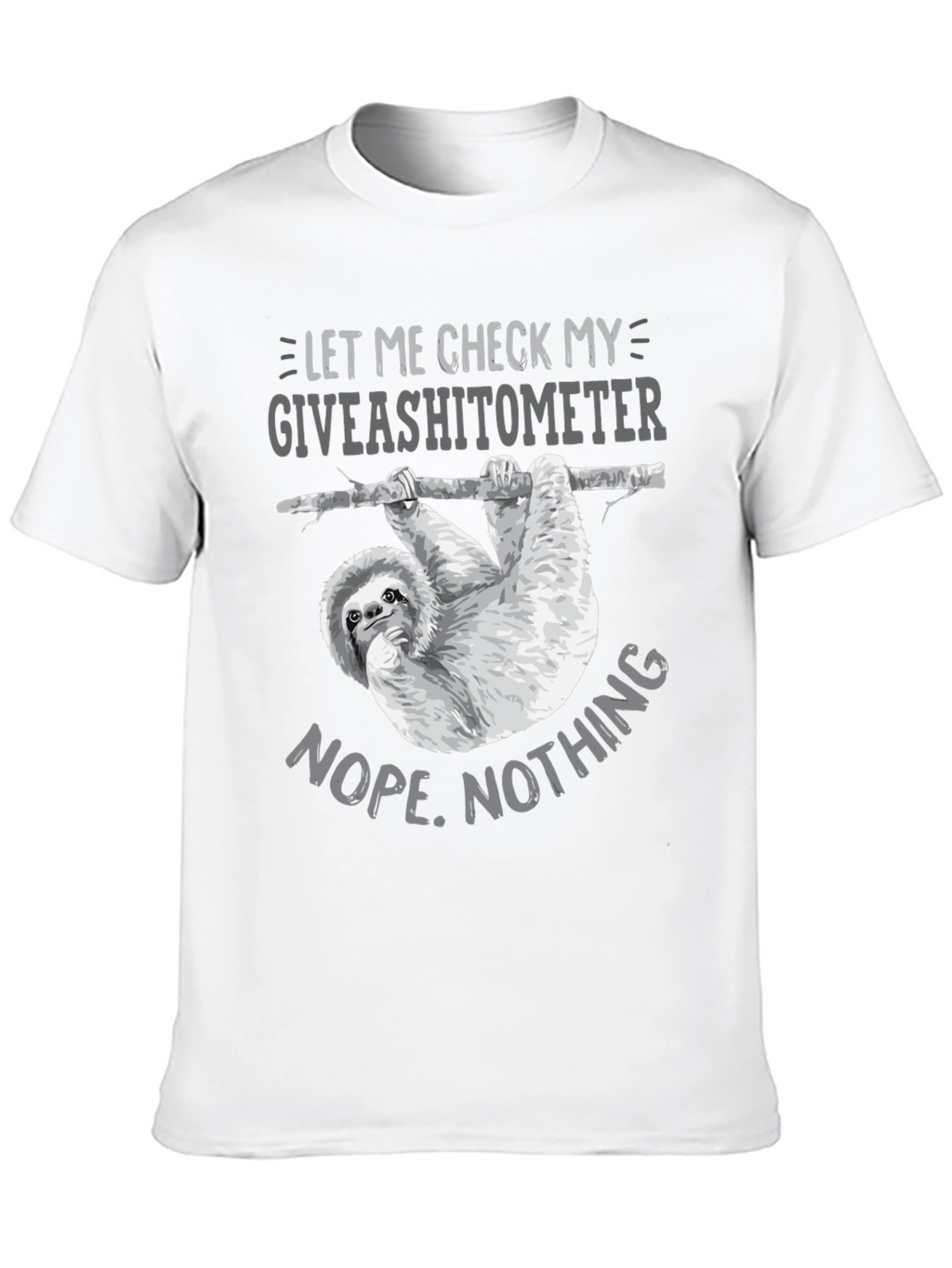 Giveashitometer Sloth T-Shirt