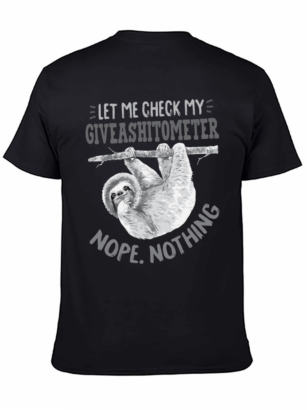 Giveashitometer Sloth T-Shirt