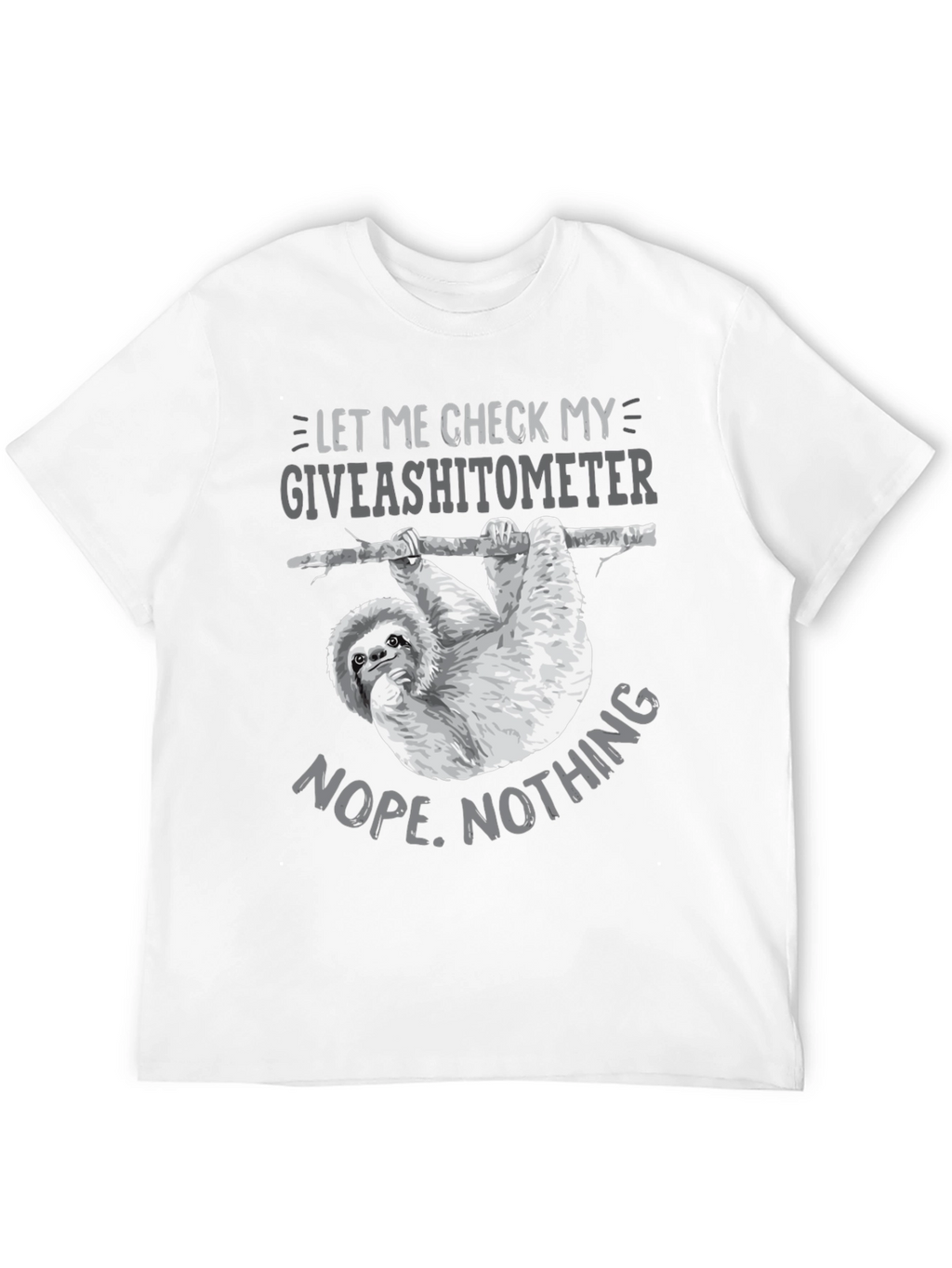Giveashitometer Sloth T-Shirt