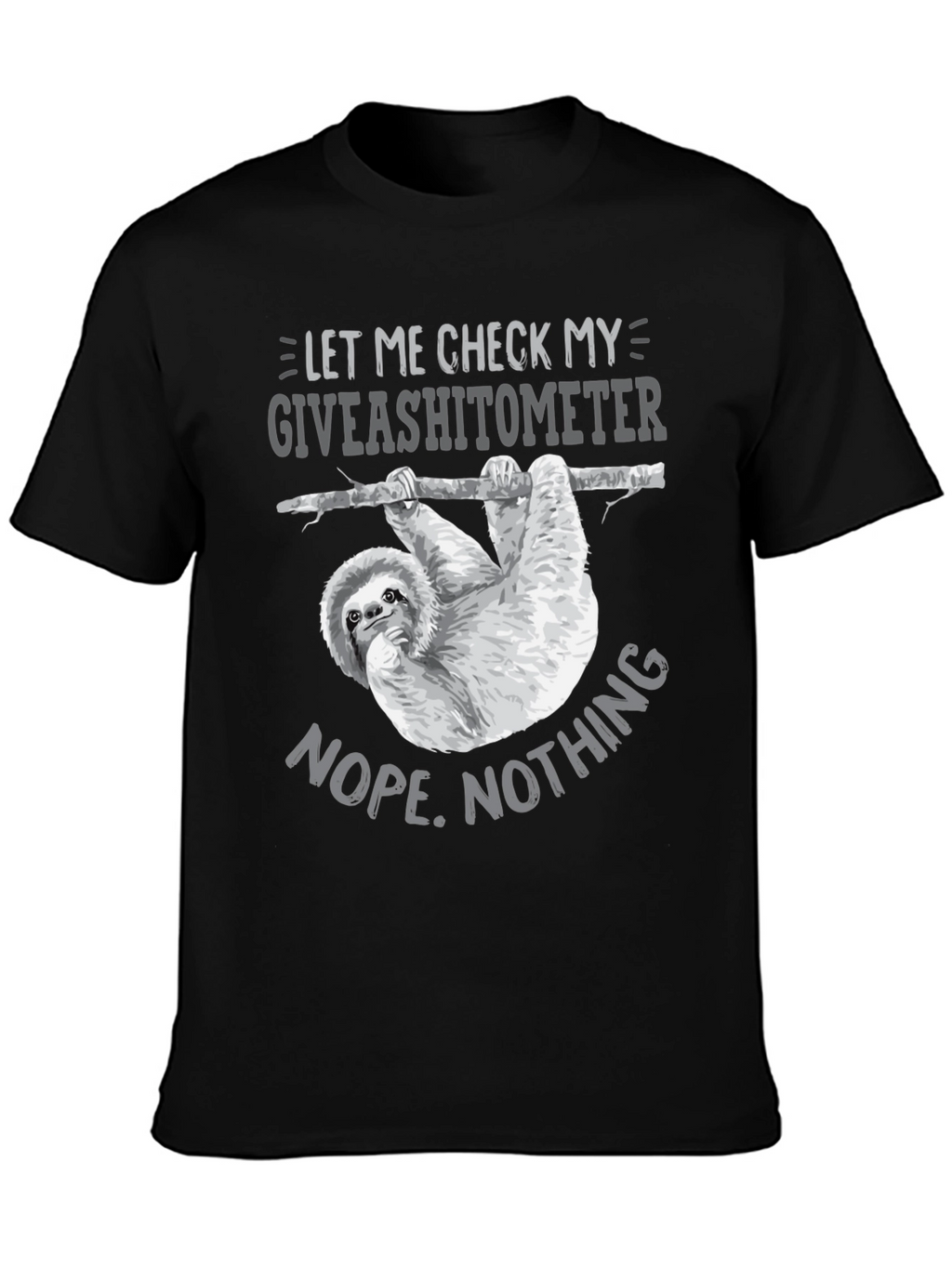 Giveashitometer Sloth T-Shirt