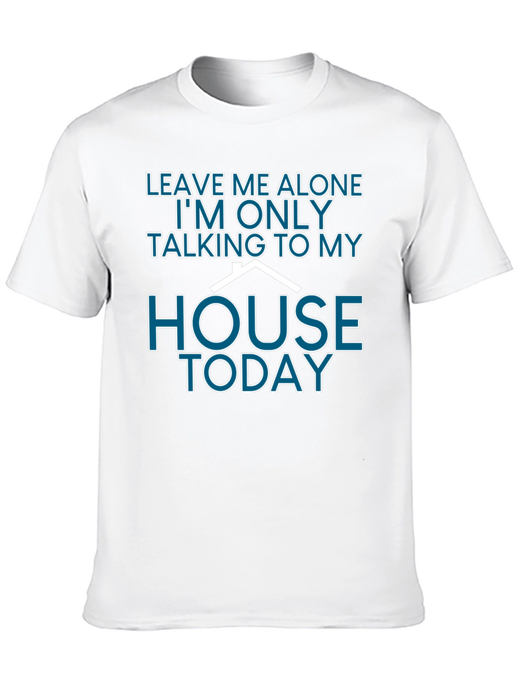 Leave Me Alone Funny T-Shirt