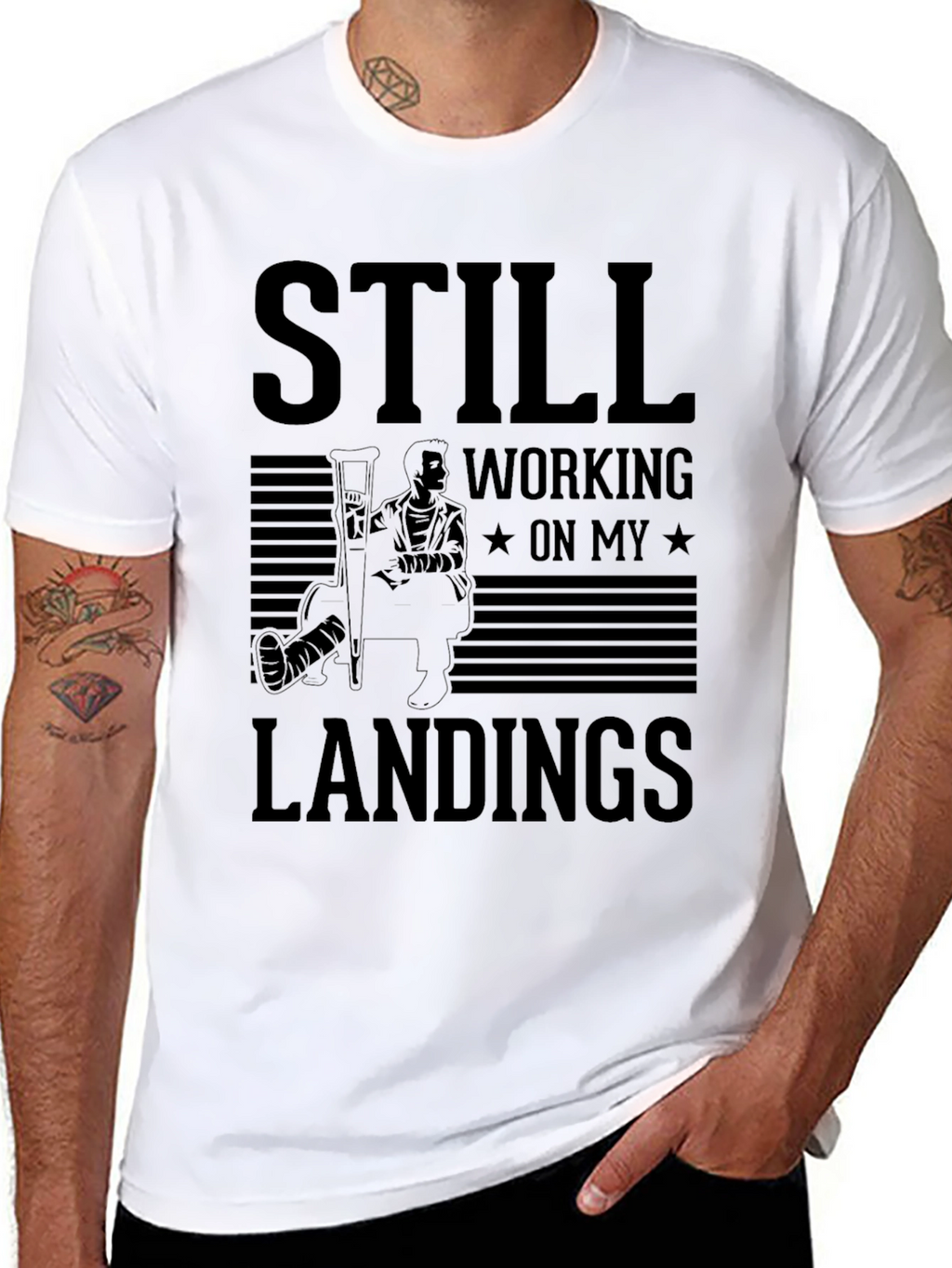 Still Working On My Landings T-Shirt