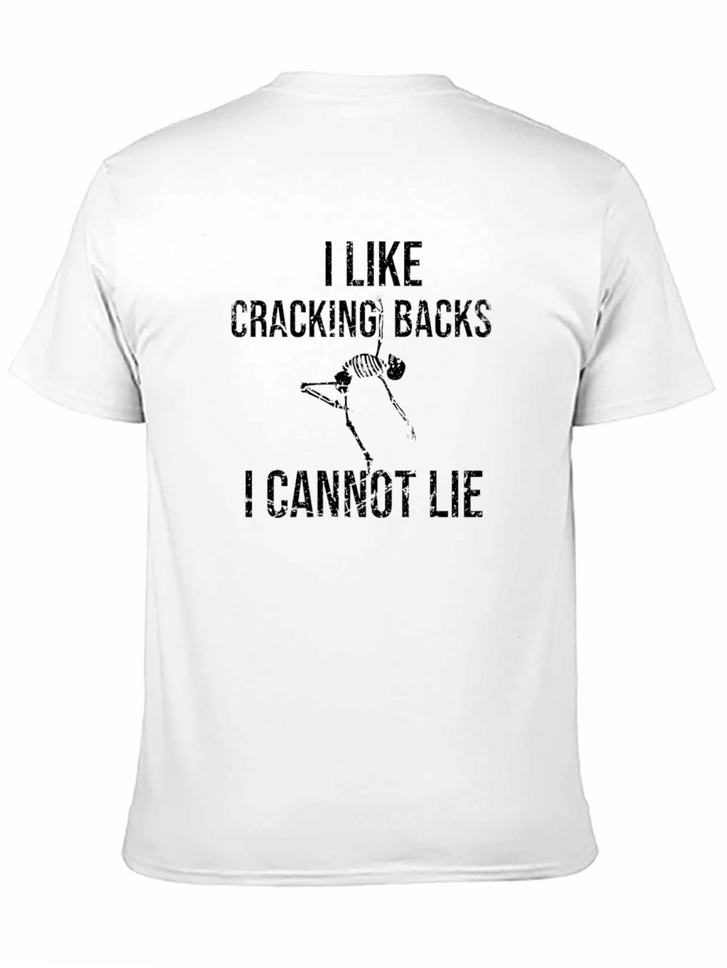 Cracking Backs T-Shirt - Humorous Chiropractic Tee
