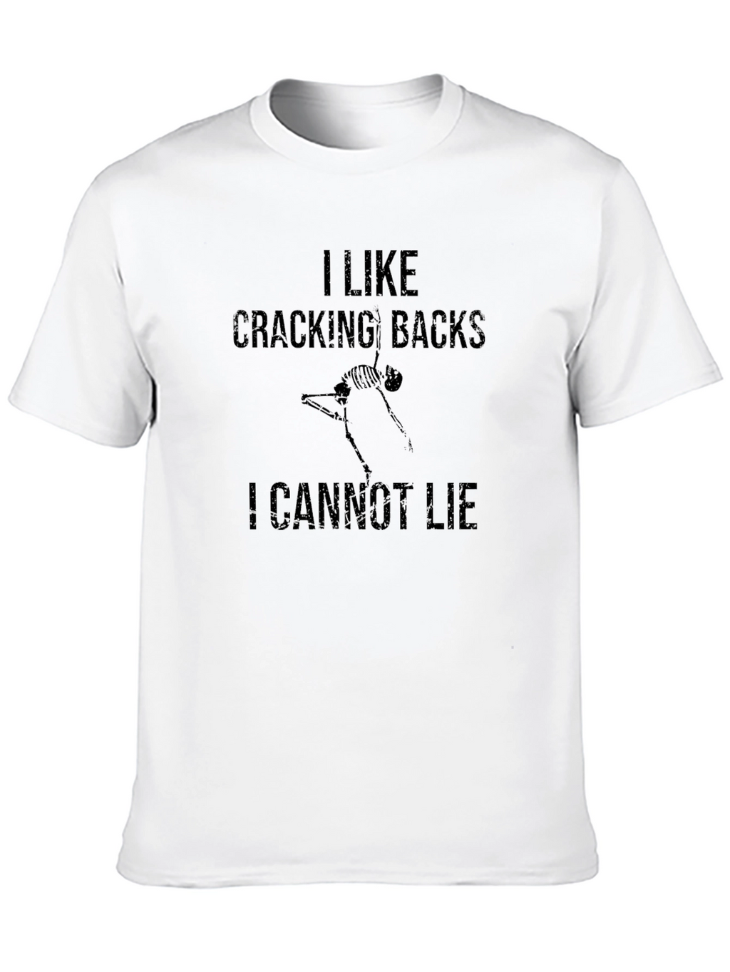 Cracking Backs T-Shirt - Humorous Chiropractic Tee