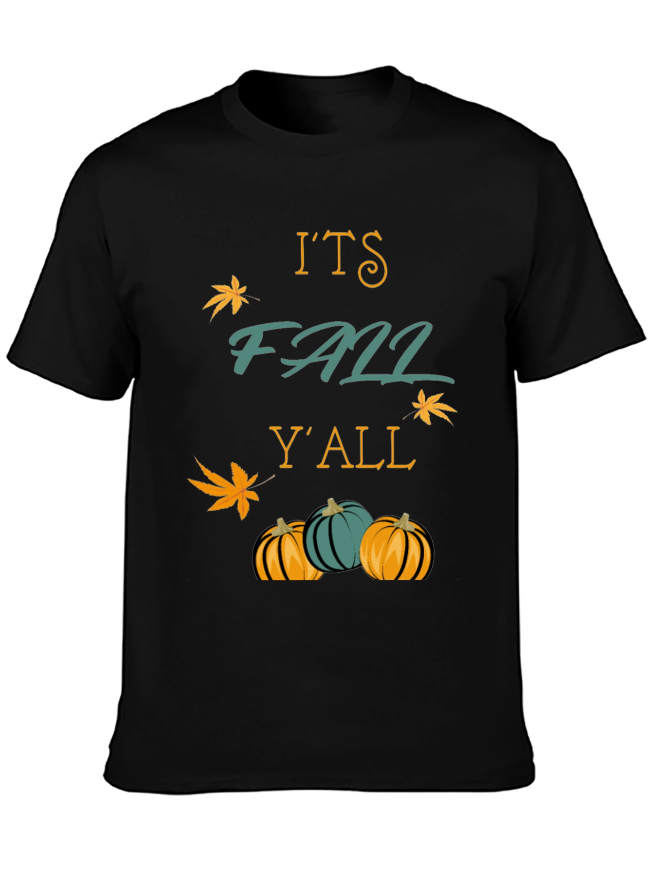 Its Fall Yall T-Shirt Autumn Pumpkins Maple Leaf