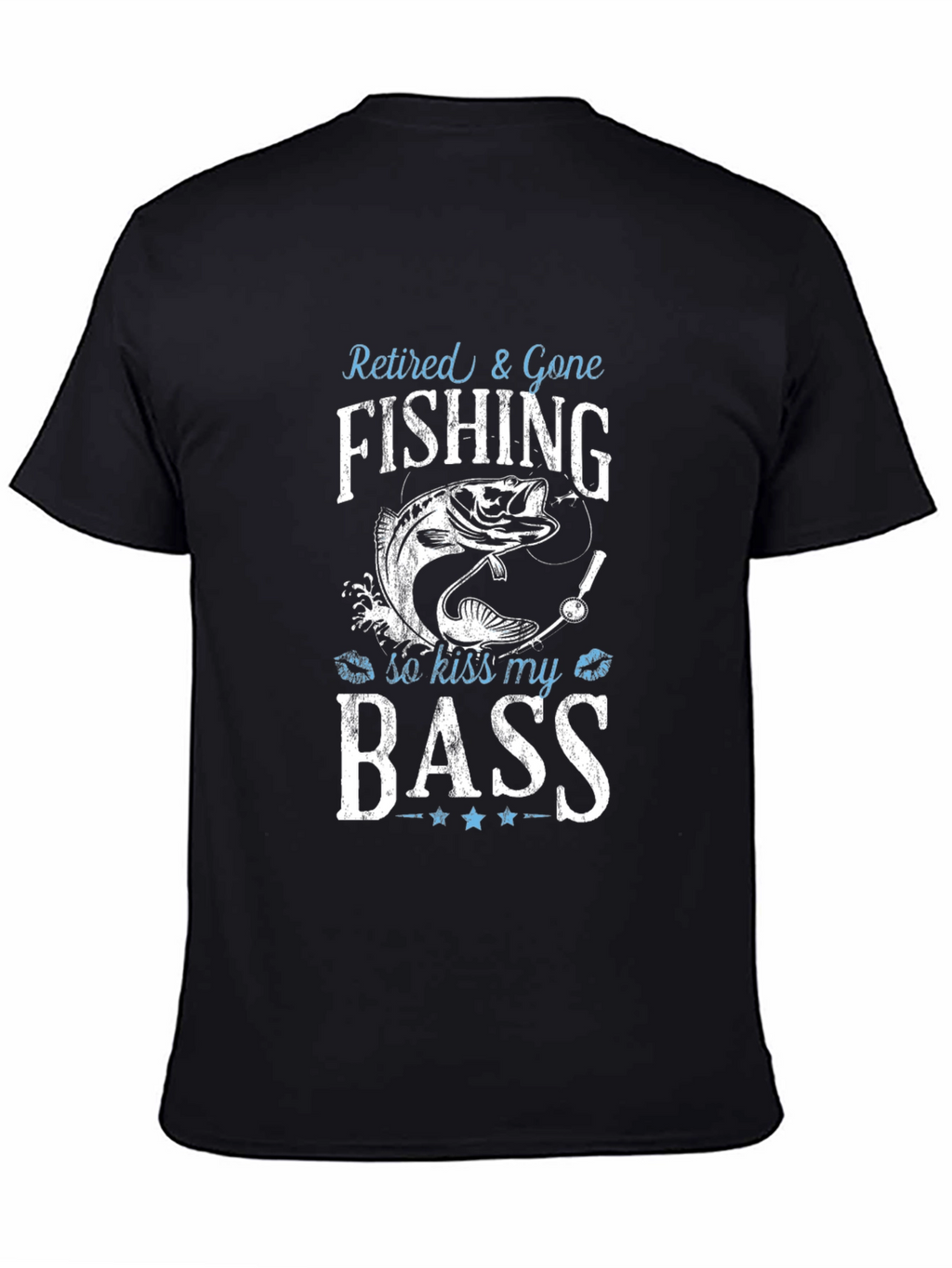 Retired & Gone Fishing T-Shirt - Kiss My Bass