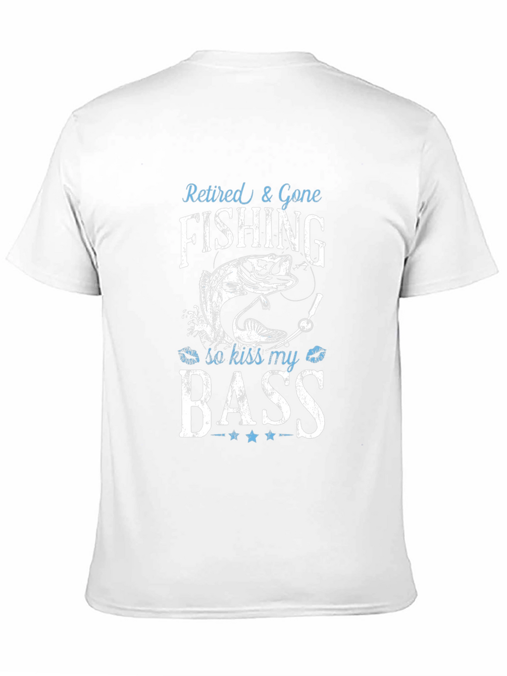 Retired & Gone Fishing T-Shirt - Kiss My Bass