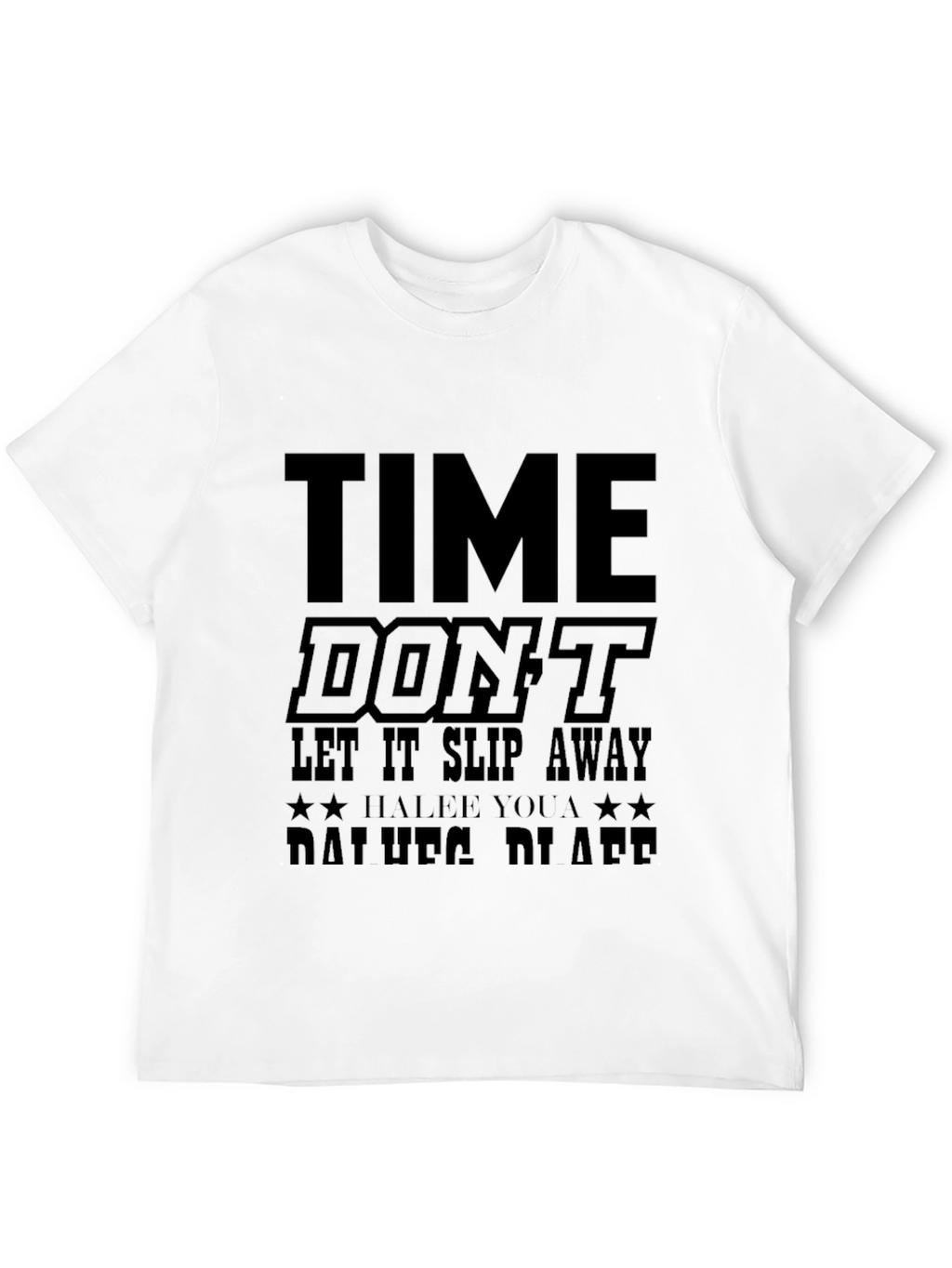 Time Dont Let it Slip Away Black T-Shirt