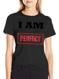 I AM Not Perfect Graphic Tee
