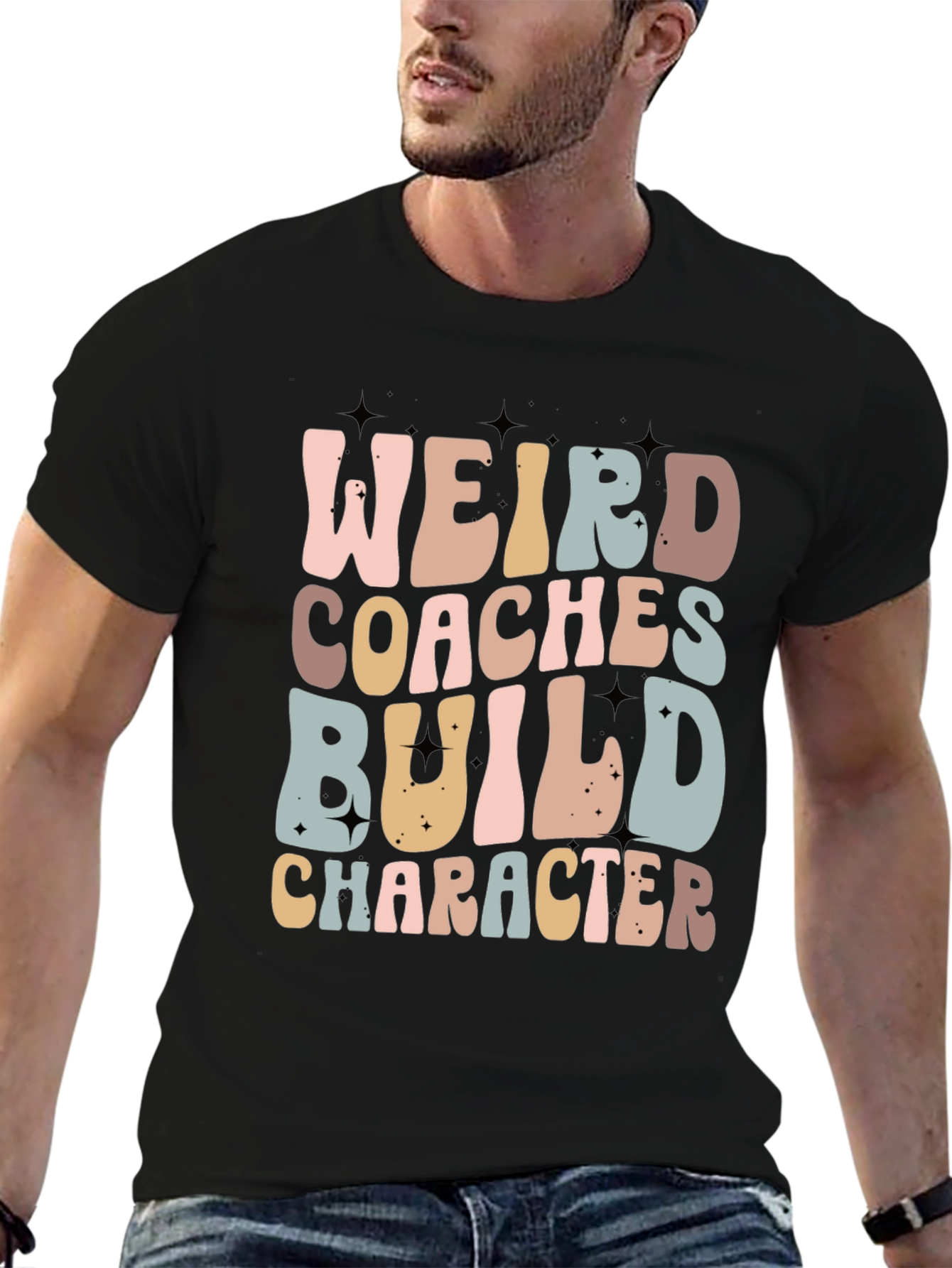 Weird Coaches Build Character T-Shirt