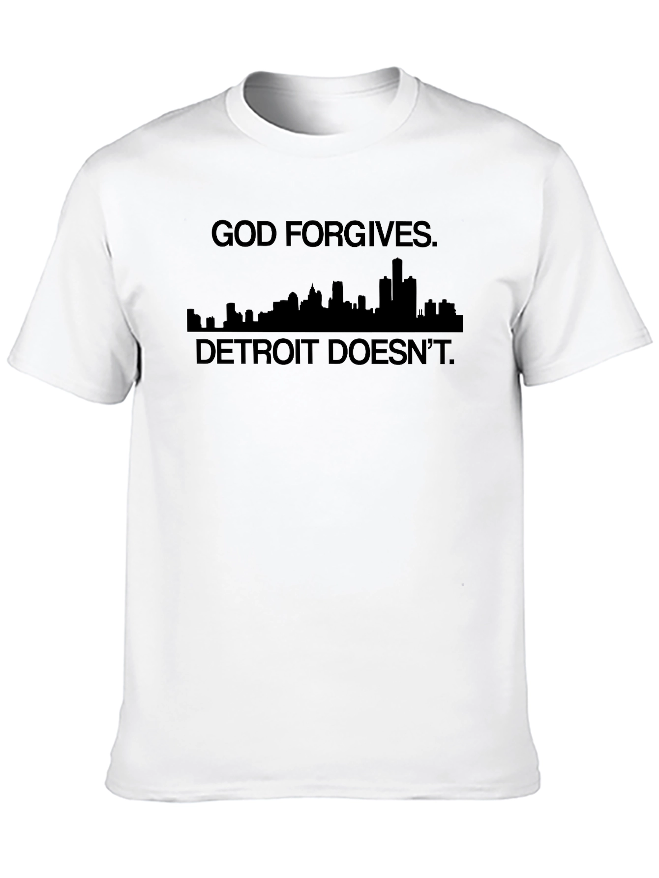 God Forgives Detroit Doesnt Graphic Tee