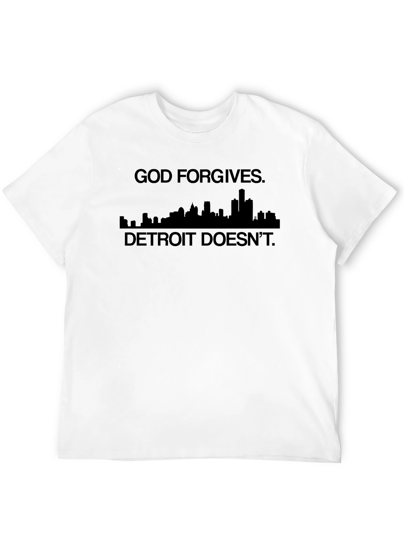 God Forgives Detroit Doesnt Graphic Tee