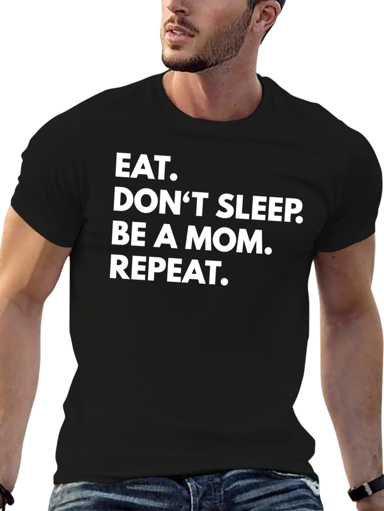 Eat. Dont Sleep. Be A Mom. Repeat. Graphic Tee