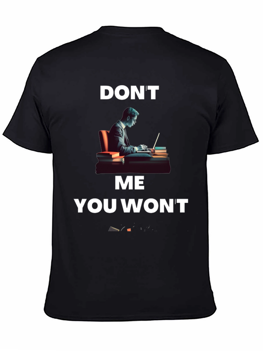 Dont Lawyer Me You Wont T-Shirt