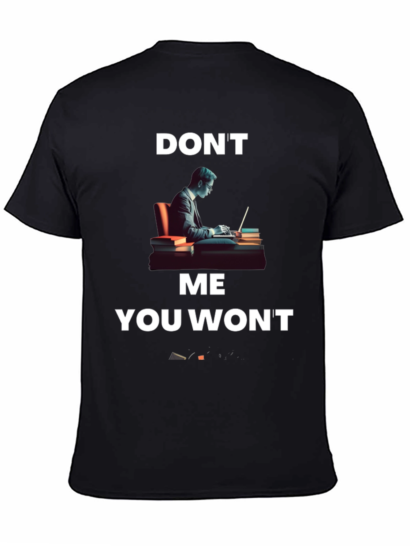 Dont Lawyer Me You Wont T-Shirt
