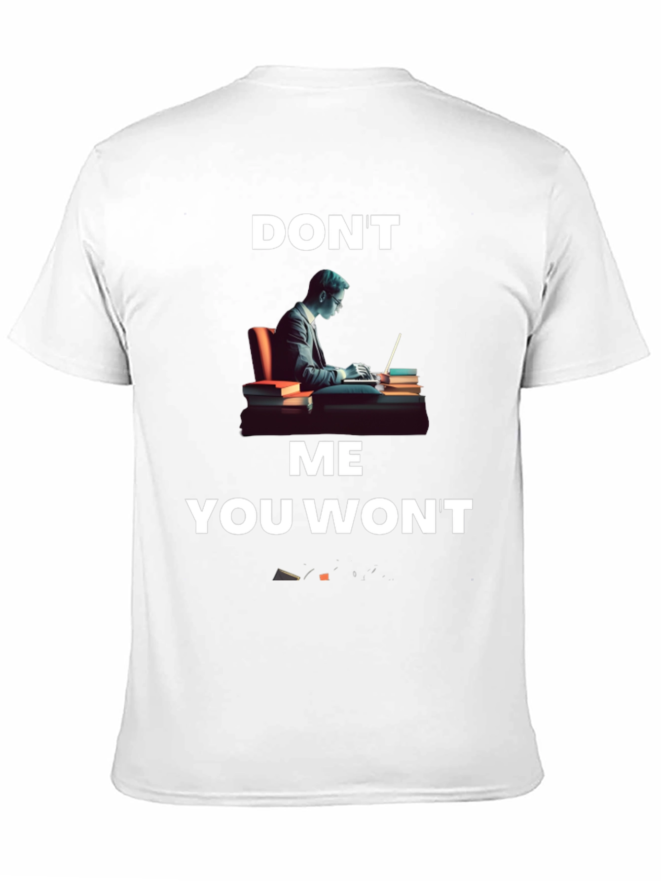 Dont Lawyer Me You Wont T-Shirt