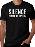 Silence is Not an Option Graphic Tee
