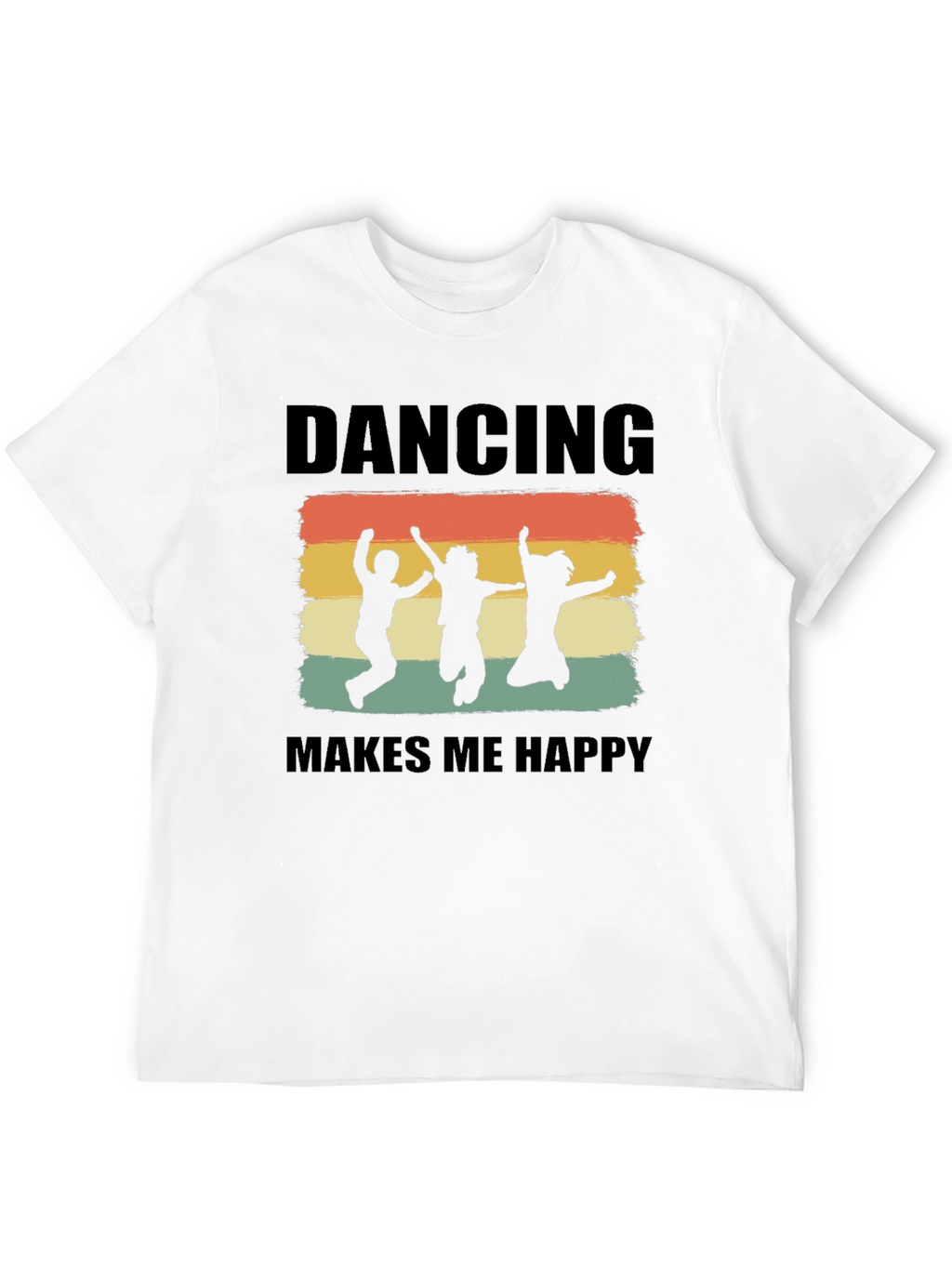 Dancing Makes Me Happy Tee