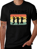 Dancing Makes Me Happy Tee