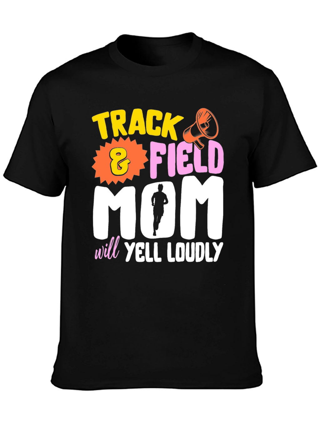 Track & Field Mom T-Shirt