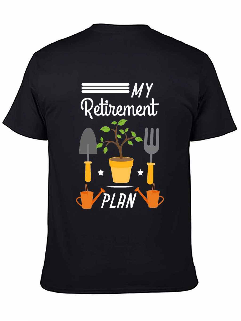 Gardener Retirement Plan T-Shirt